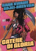 Nana Kwame Adjei-Breniah - Catene di Gloria (2023)