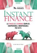 Starting finance - Instant finance. La finanza e l'economia semplici, comprensibili, indispensabili. Per tutti (2023) PDF