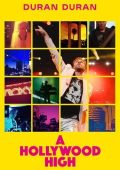 Duran Duran - A Hollywood High: Los Angeles (2023) FLAC - 24Bit/48kHz