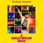 img Duran Duran - A Hollywood High: Los Angeles (2023) FLAC - 24Bit/48kHz