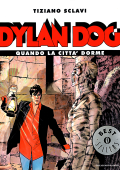 img Oscar Bestsellers 1596 - Dylan Dog Quando la citta dorme (Mondadori 2006-02)