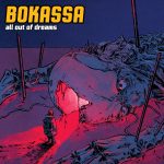 img Bokassa - All Out of Dreams (2024)
