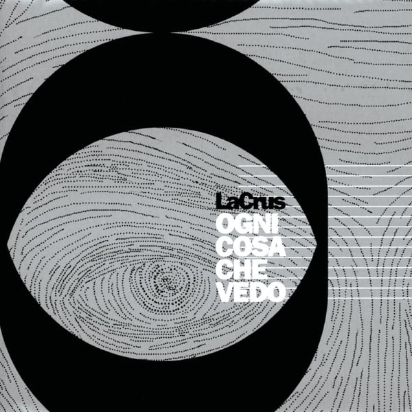 La Crus – Ogni cosa che vedo (2003) [Flac 16-44]