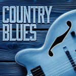 img V.A. - Country Blues (2024) [Flac 16-44]