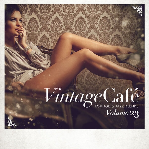 V.A. – Vintage Café Lounge and Jazz Blends, Vol. 23 (2024) [Flac 24-44]