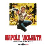 img Franco Micalizzi - Napoli violenta (OST) (2024) [Flac 24-44]