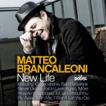 img Matteo Brancaleoni - New Life (2013) [Flac 16-44]