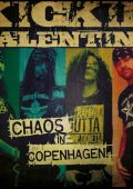 Kickin Valentina - Chaos In Copenhagen (2019)