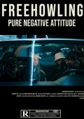 FreeHowling - Pure Negative Attitude (2024)