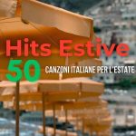 img Hits Estive - 50 canzoni italiane per l