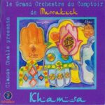 img Le Grand Orchestre Du Comptoir De Marrakech - Khamsa (2006) FLAC