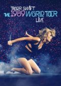 Taylor Swift • The 1989 World Tour Live (2015) .mp4 Webrip 1080p AAC 5.1 ENG