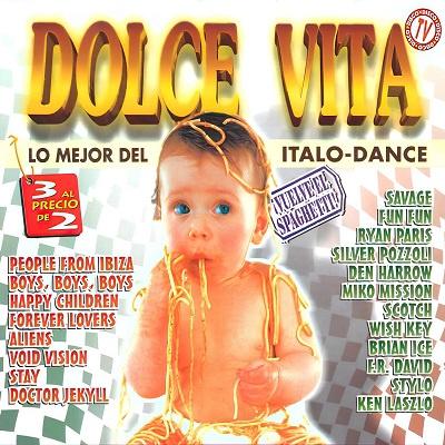 Dolce Vita (Lo Mejor Del Italo-Dance) (1997) .mp3 – 320 kbps / FLAC