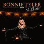 img Bonnie Tyler - In Berlin (2024) .mp3 - 320 kbps / FLAC