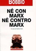 Norberto Bobbio - Né con Marx né contro Marx  (1997) PDF
