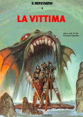 img Il Mercenario 4 - La vittima (Comic Art 1988-05)