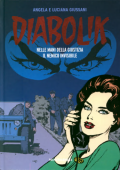 img Diabolik - Gli anni del terrore 47 - Nelle Mani della Giustizia - Il Nemico Invisibile (Mondadori 29-06-2012)