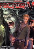 img Factor -V - Serie Completa (6 volumi)(Star Comics)