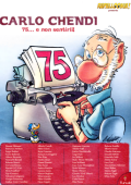 img Rapalloonia presenta - Carlo Chendi 75, e non sentirli (Tunue