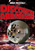 Max Pezzali - Discoteche abbandonate [singolo] (2024) .mp3 - 320 kbps