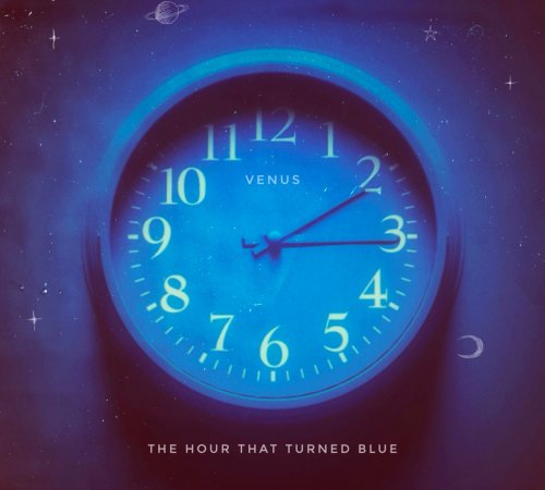 Venus – The Hour that Turned Blue (2024)