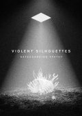 Violent Silhouettes. - Safeguarding Apathy (2024)