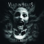img Vlad in Tears - Relapse (2024)