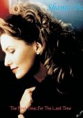 Shania Twain - The First Time...For The Last Time (Remastered 2024) .mp3 - 320 kbps