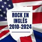 img Rock en Inglés 2010-2024 (2024) FLAC