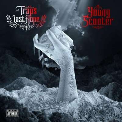 Young Scooter – Trap’s Last Hope (2024)