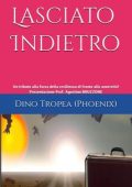 Dino Tropea - Lasciato indietro (2024)