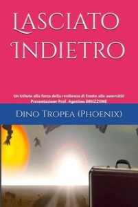 Dino Tropea – Lasciato indietro (2024)