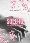 Joy C. Madness - Solo io. La storia di Aminta (2024)