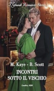 Marguerite Kaye & Bronwyn Scott – Incontri sotto il vischio (2023)