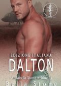 Bella Stone, Annabella Stone - Nemesis Inc. Alpha Team Vol. 1. Dalton (2024)