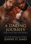 Jeanne St. James - A Daring Journey (Serie Dare Ménage vol.6) (2024)