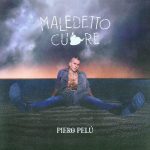 img Piero Pelù - MALEDETTO CUORE  [singolo] (2024) .mp3 - 320 kbps