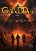 Jacopo Lavezzoli - L'Antico Mortale. La Genia d'Oro vol 3 (2024)