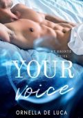 Ornella De Luca - My Brontë Series Vol. 1. Your voice (2024)