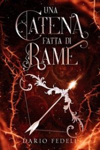 Dario Fedeli – Una catena fatta di rame (2024)