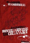 Ramsey Campbell - L'ultima rivelazione di Gla'aki (2018)
