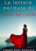 Clara Ann Simons - Le lettere perdute di Sara Nelson (2024)