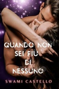 Swami Castello – Quando non sei più di nessuno (2024)