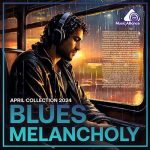 img VA - Blues Melancholy (2024)