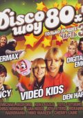 VA - Disco show 80s vol. 3 (2008)