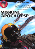img Collana I Classici - Volume 1 - Buck Danny, Missione Apocalypse