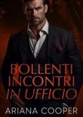 Ariana Cooper - Bollenti Incontri in Ufficio (2024)