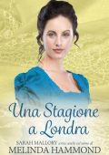 Melinda Hammond - Una stagione a Londra (2024)