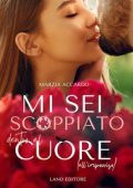 Marzia Accardo - Mi sei scoppiato dentro al cuore (all'improvviso) (2024)