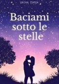 Erika Cotza - Baciami sotto le stelle (2024)